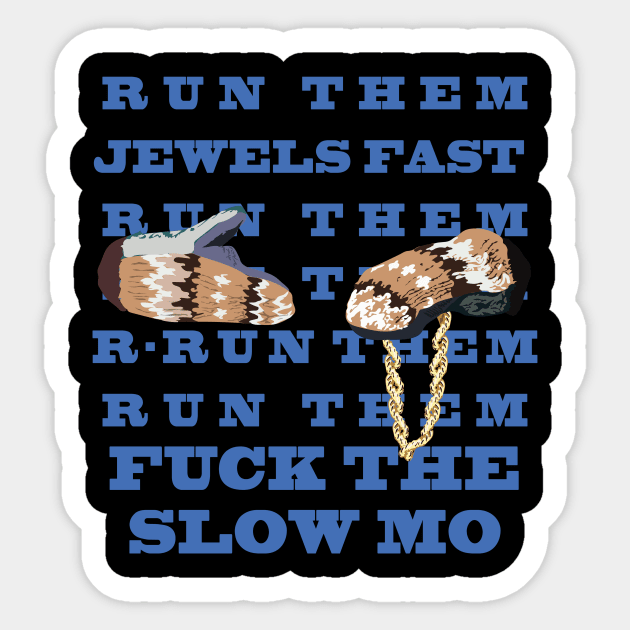 Bernie Runs The Jewels Sticker by cesartinoconyc@gmail.com